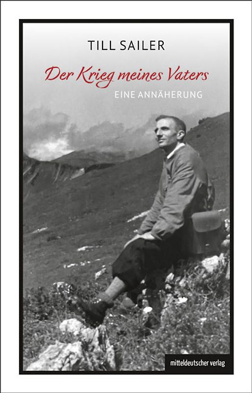 Der Krieg meines Vaters