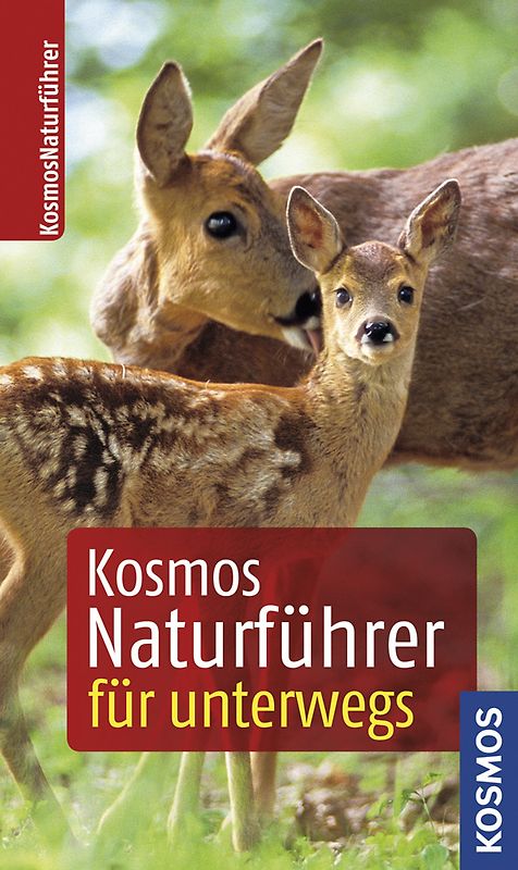 Kosmos-Naturführer für unterwegs