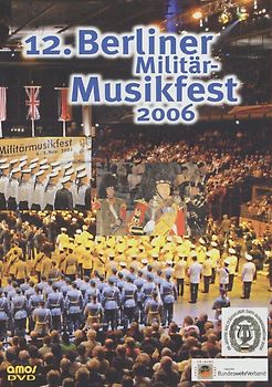 Various Artists - 12. Berliner Militär-Musikfest