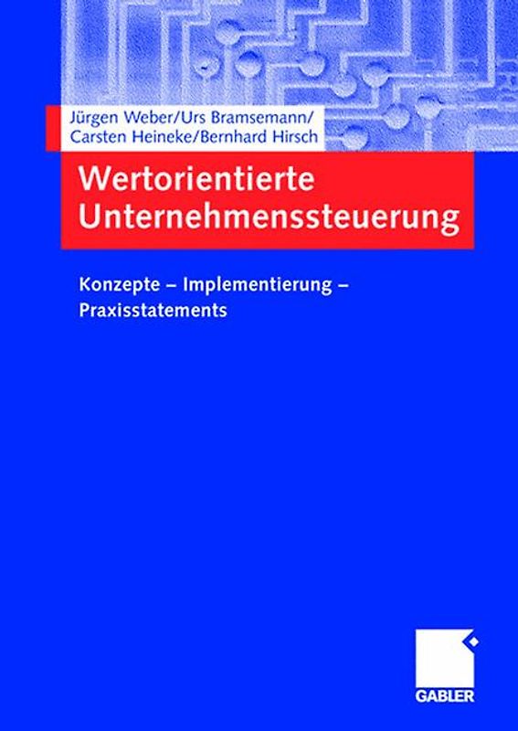 Wertorientierte Unternehmenssteuerung
