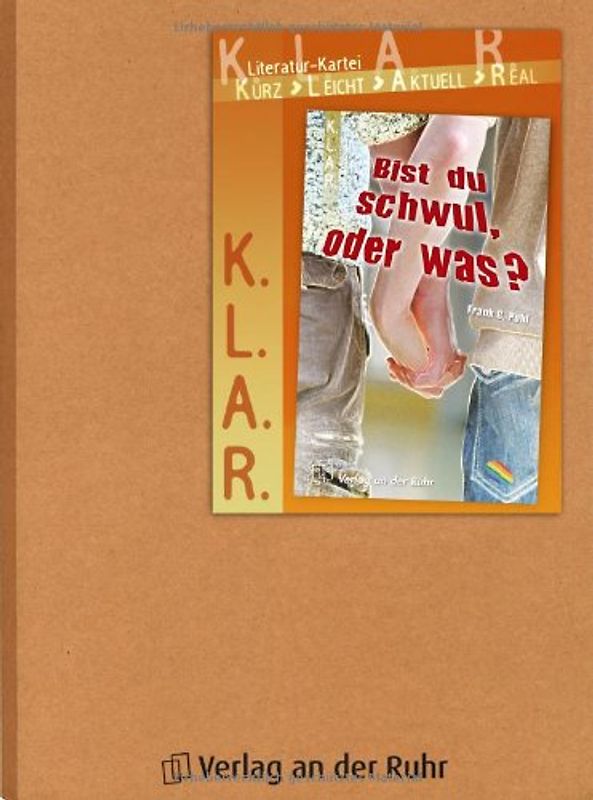 K.L.A.R. - Literatur-Kartei:"Bist du schwul, oder was?
