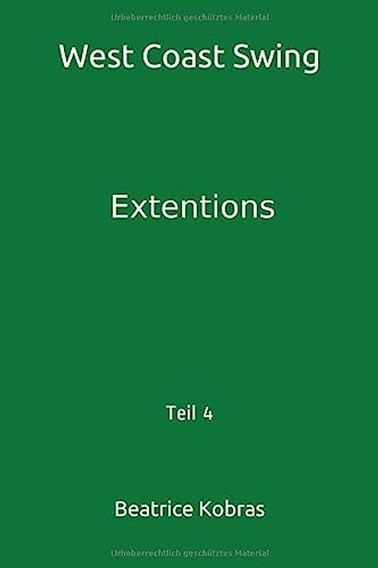 West Coast Swing: Extentions
