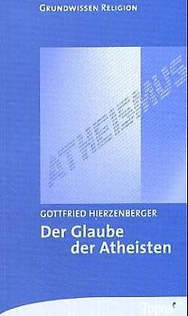 Der Glaube der Atheisten