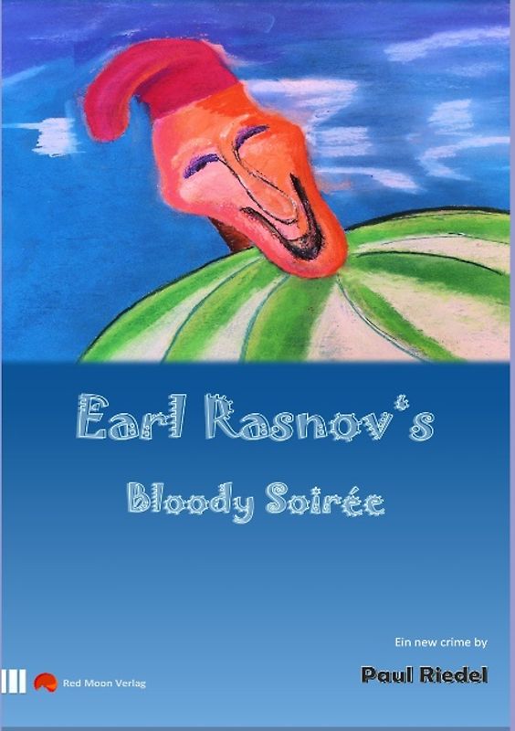 Earl Rasnov's bloody Soiree