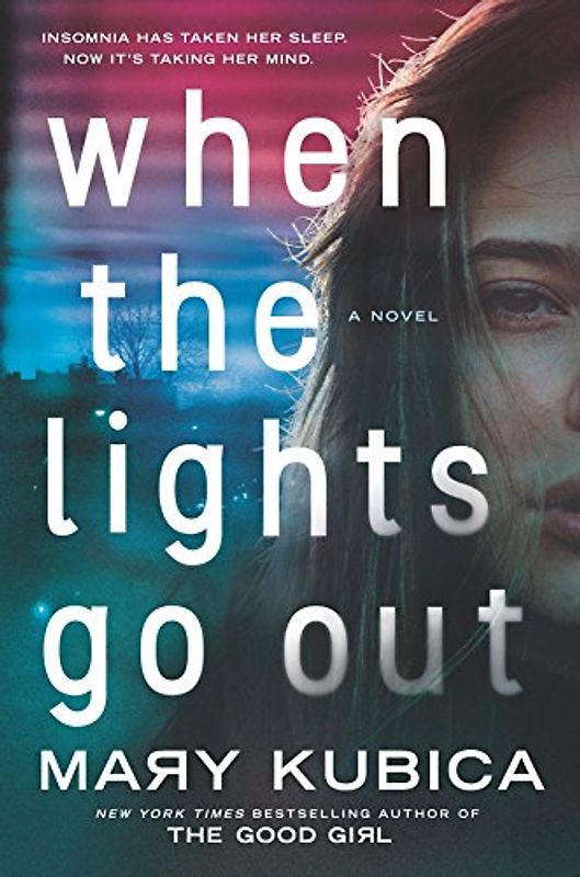 When the Lights Go Out: A Thrilling Suspense Novel from the author of Local Woman Missing