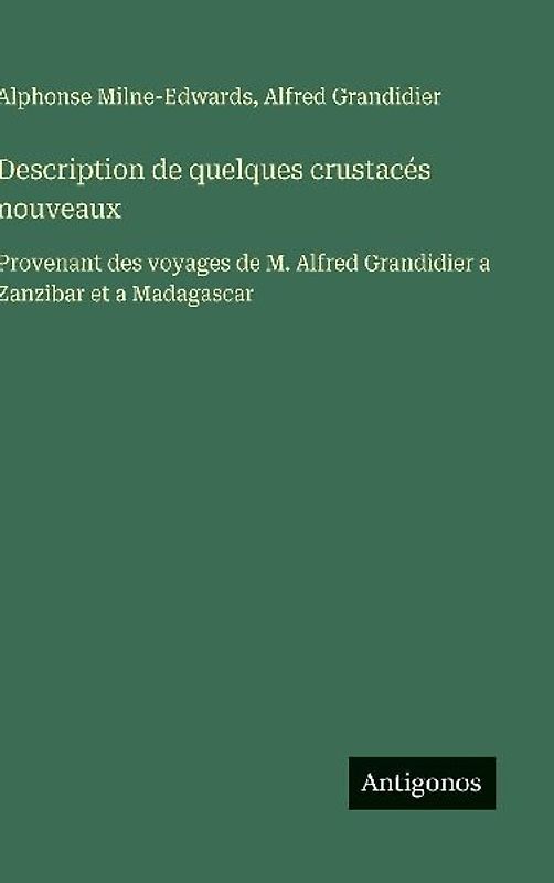 Description de quelques crustacés nouveaux