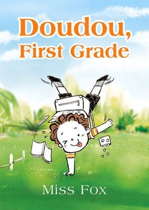 Doudou, First Grade