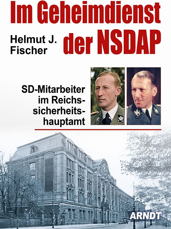 Im Geheimdienst der NSDAP