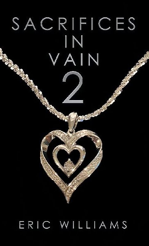 Sacrifices in Vain 2