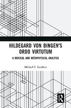 Hildegard von Bingen's Ordo Virtutum