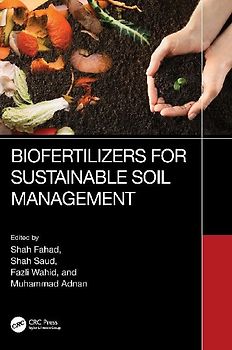 Biofertilizers for Sustainable Soil Management