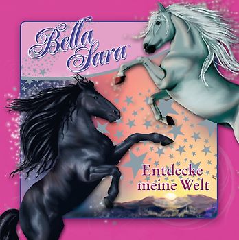 Bella Sara - Entdecke meine Welt
