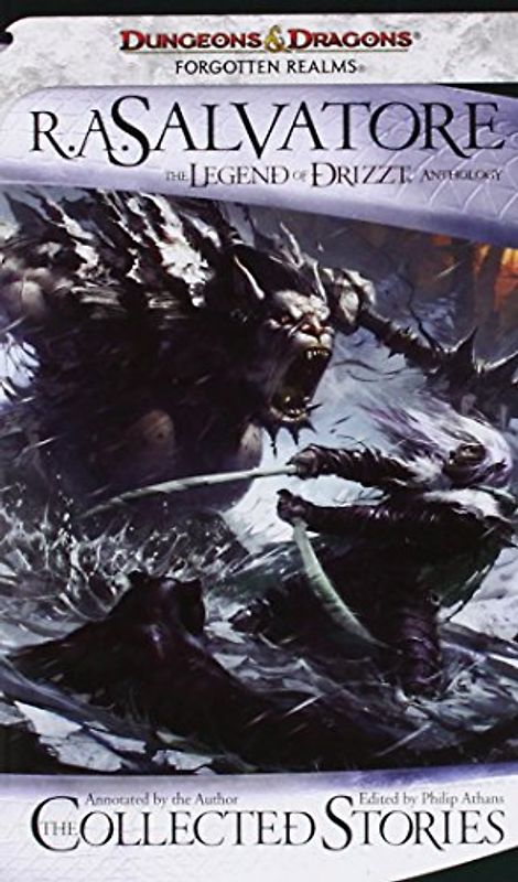 The Collected Stories: The Legend of Drizzt (Dungeons & Dragons) - R.A. Salvatore