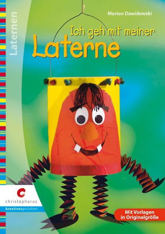 Ich geh' mit meiner Laterne