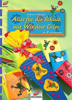 Alles für die Schule mit Window Color. Mit 2 Vorlagebögen