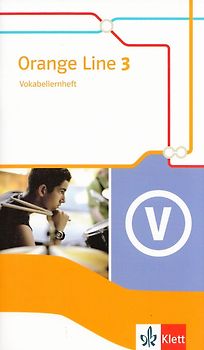 Orange Line 3. Vokabellernheft Klasse 7