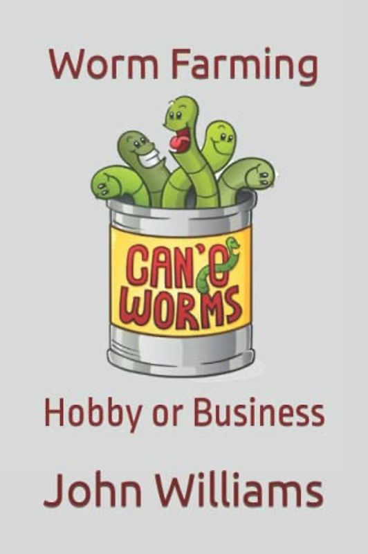 Worm Farming: Hobby or Business