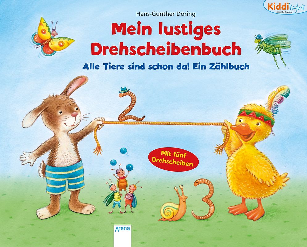 Alle Tiere sind schon da! Ein Zählbuch. Kiddilight: Mein lustiges Drehscheibenbuch
