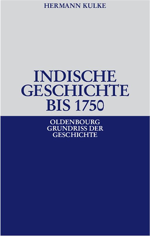 Indische Geschichte bis 1750