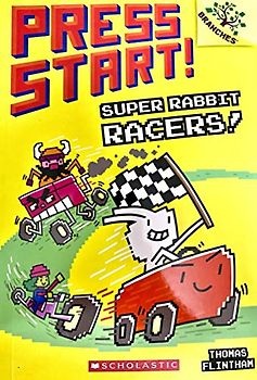 Super Rabbit Racers!: A Branches Book (Press Start! #3)