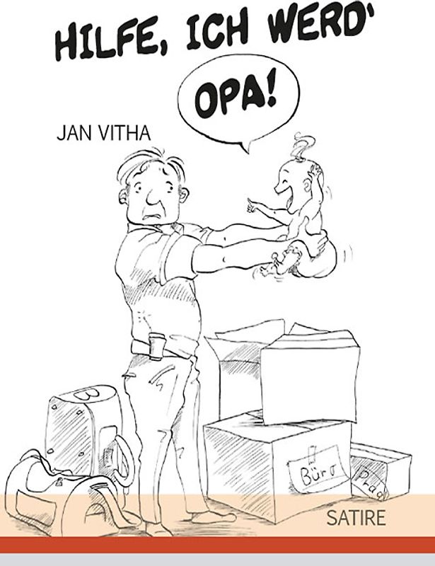 Hilfe, ich werd' Opa...