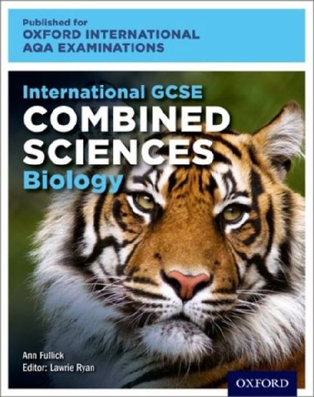 OxfordAQA International GCSE Combined Sciences Biology (9204)