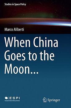 When China Goes to the Moon...