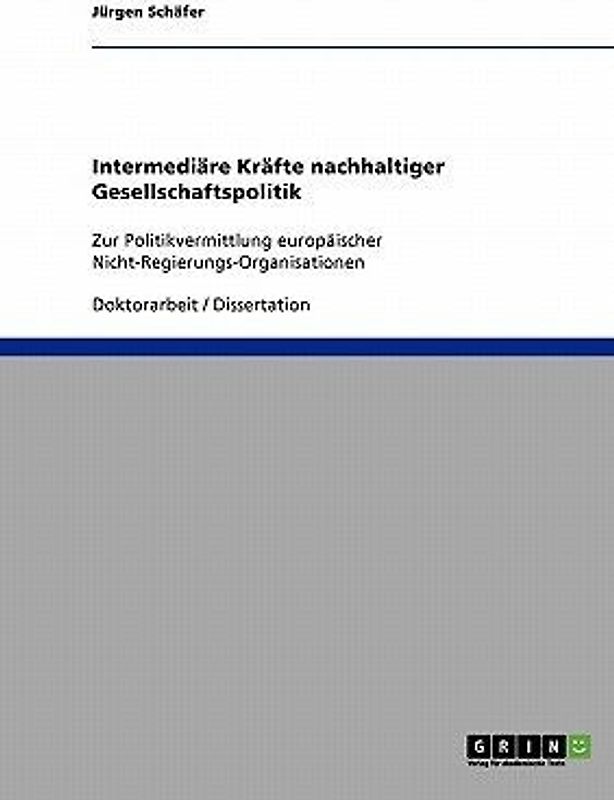 Intermediäre Kräfte nachhaltiger Gesellschaftspolitik