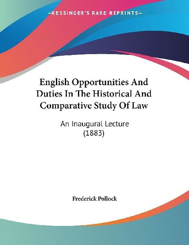 English Opportunities And Duties In The Historical And Comparative Study Of Law