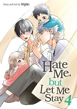 Hate Me, But Let Me Stay Vol. 4