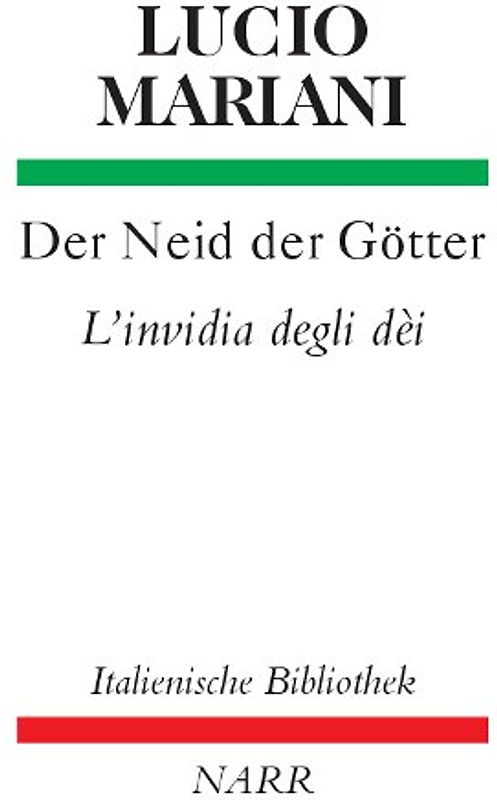 Der Neid der Götter/L'Invidia degli Dei