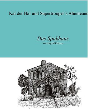 Kai der Hai und Supertroopers Abenteuer