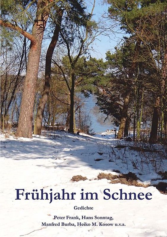 Frühjahr im Schnee