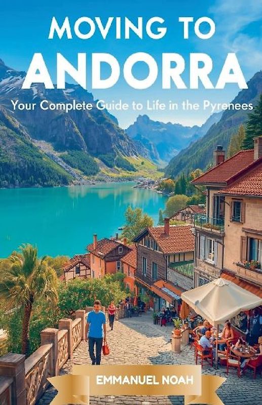 Moving to Andorra