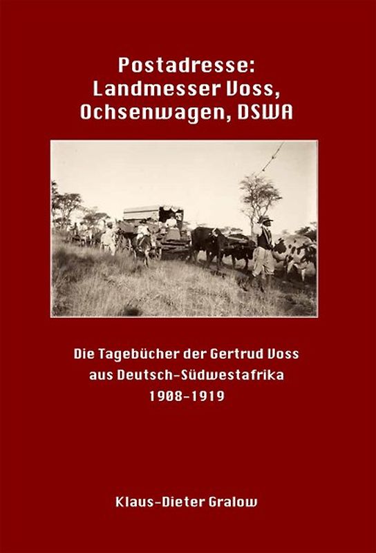 Postadresse: Landmesser Voss, Ochsenwagen, DSWA