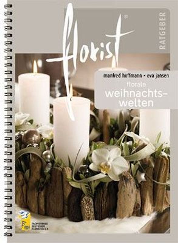FLORIST Ratgeber "Lichterglanz - Wohnen im Advent"