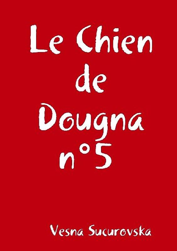 Le Chien de Dougna n°5