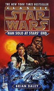 Star Wars: Han Solo at Stars' End - Daley, Brian