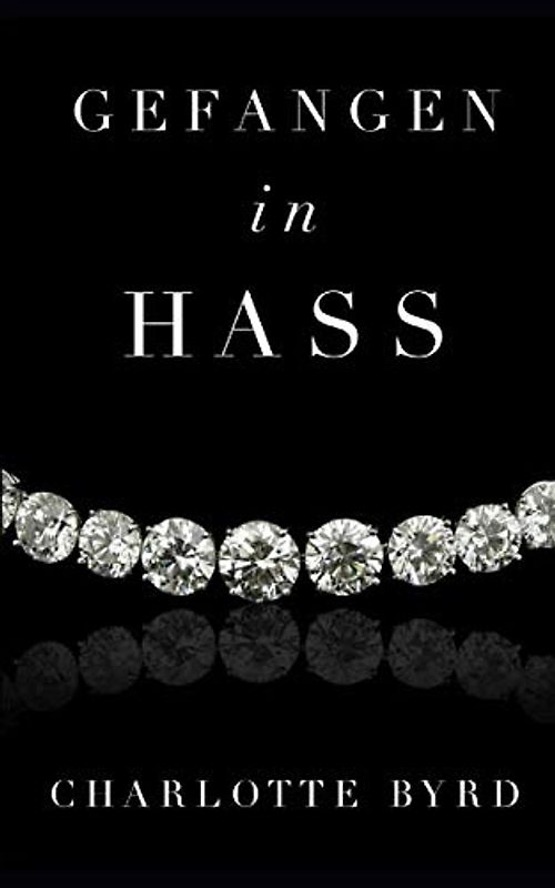 Gefangen in Hass (Gefangen in Eis, Band 4)