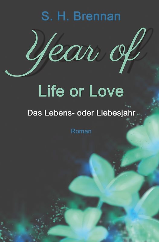 year of life or love