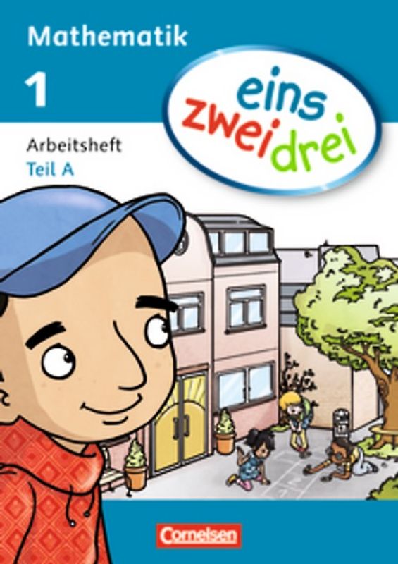 eins zwei drei / 1. Schuljahr - Arbeitsheft A