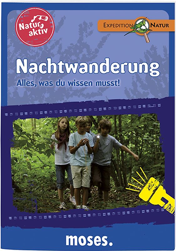 Natur aktiv: Nachtwanderung