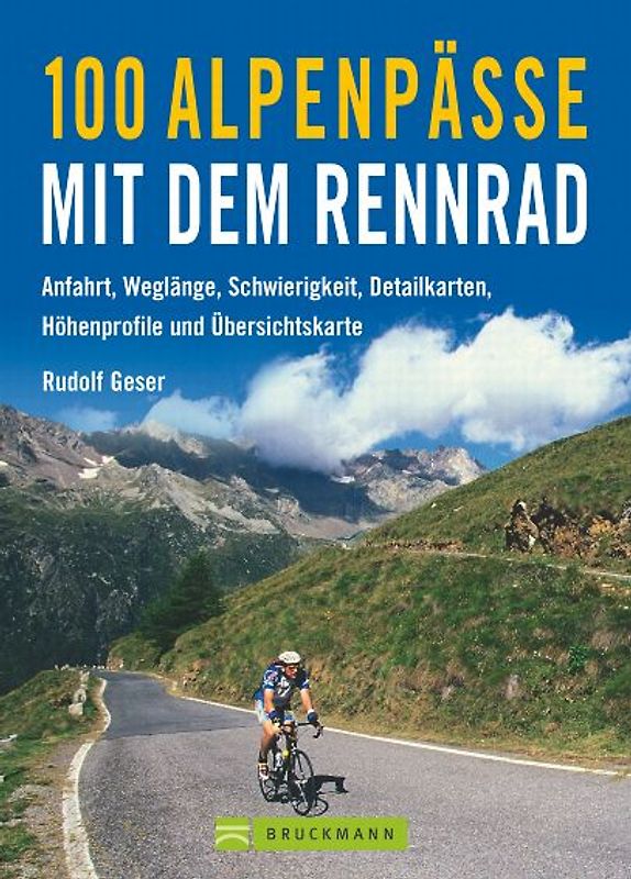 100 Alpenpässe mit dem Rennrad