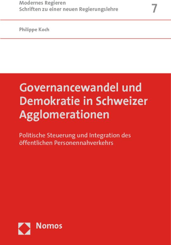 Governancewandel und Demokratie in Schweizer Agglomerationen
