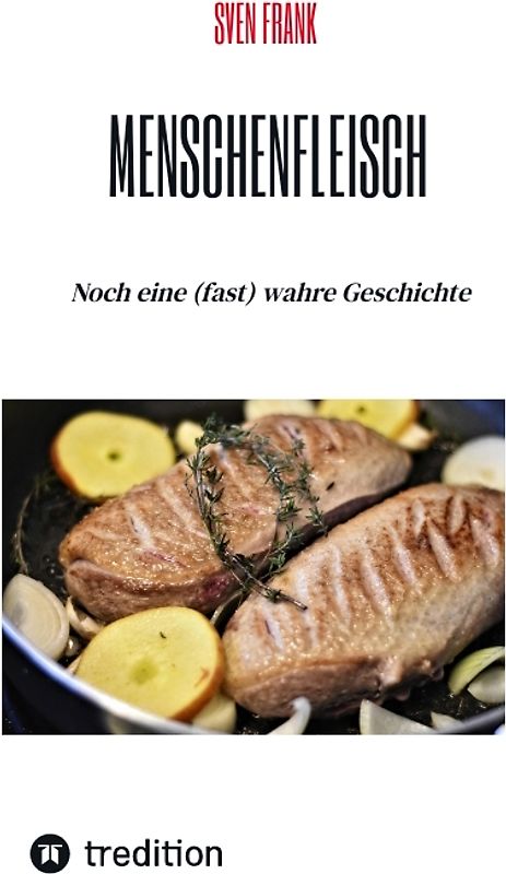 Menschenfleisch