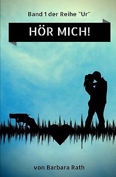 Ur / Hör mich!