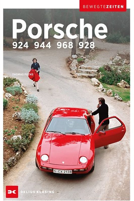 Porsche 924, 944, 968 und 928