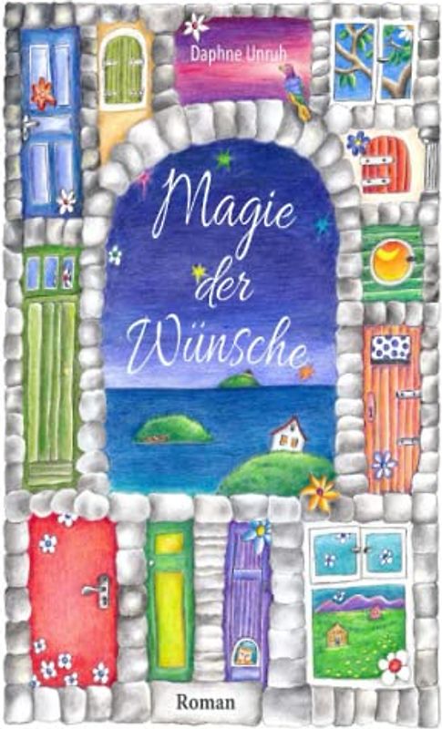 Magie der Wünsche: Buch 1 von 2
