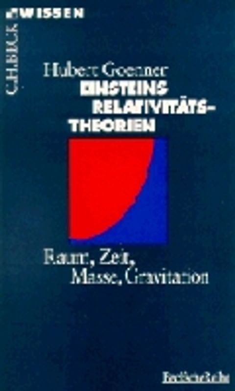 Einsteins Relativitätstheorien