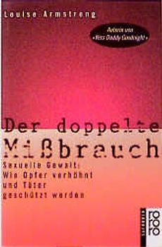Der doppelte Mißbrauch